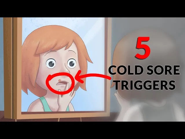 Cold Sore Triggers: 5 Things to Watch Out For